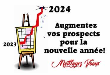 Augmentez  vos prospects pour  2025!