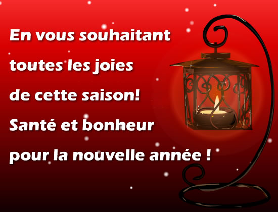 image avec texte En vous souhaitant toutes les joies de cette saison! Santé et bonheur pour la nouvelle année !