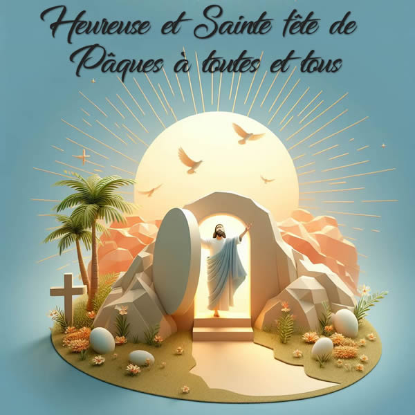 Image avec la résurrection de Jésus-Christ avec le texte Joyeuses Pâques 2024