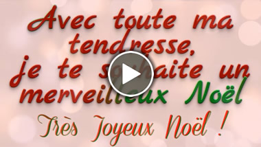 Vidéo voeux Très joyeux Noël